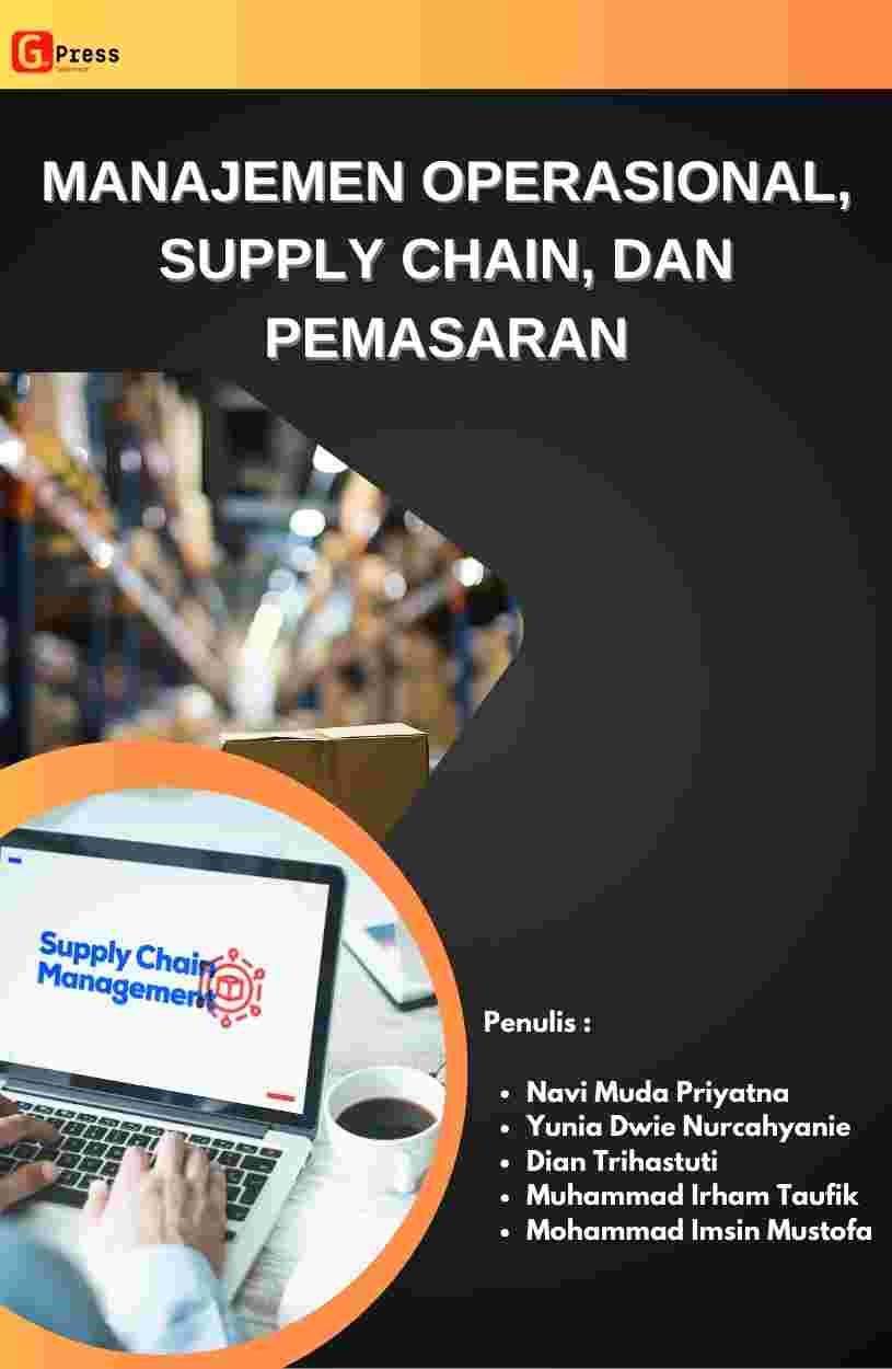 Manajemen Operasional, Supply Chain, dan Pemasaran
